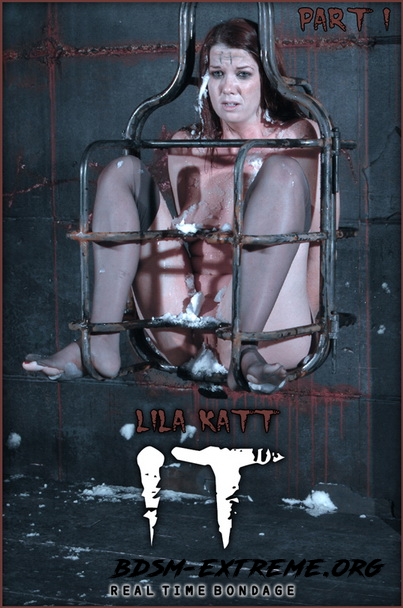 It Part One With Lila Katt (2020/HD) [RealTimeBondage]